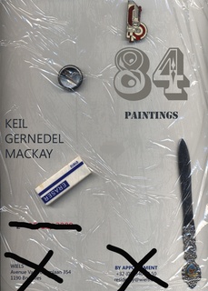 Fiona MacKay, Morag Keil, Manuela Gernedel - 84 Paintings: Fiona MacKay, Morag Keil, Manuela Gernedel
