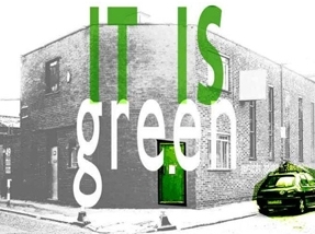 'IT IS GREEN'